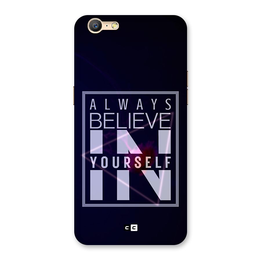 Always Believe in Yourself Back Case for Oppo A39
