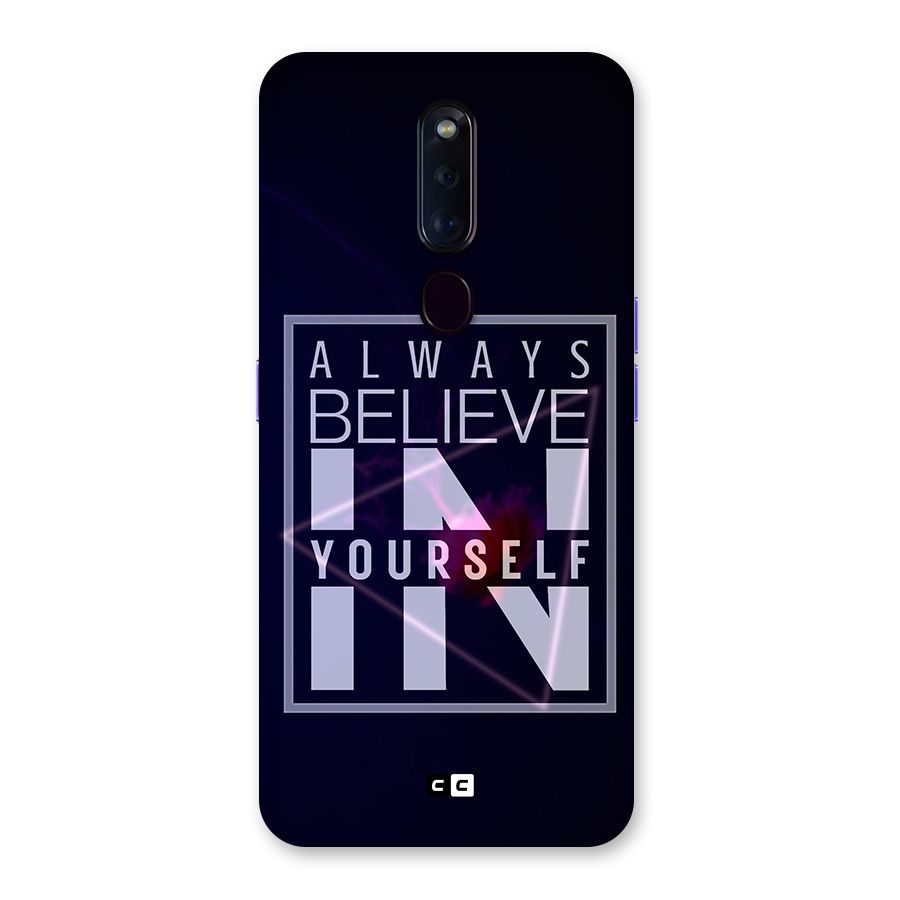 Always Believe in Yourself Back Case for Oppo F11 Pro