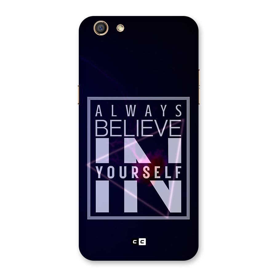 Always Believe in Yourself Back Case for Oppo F3