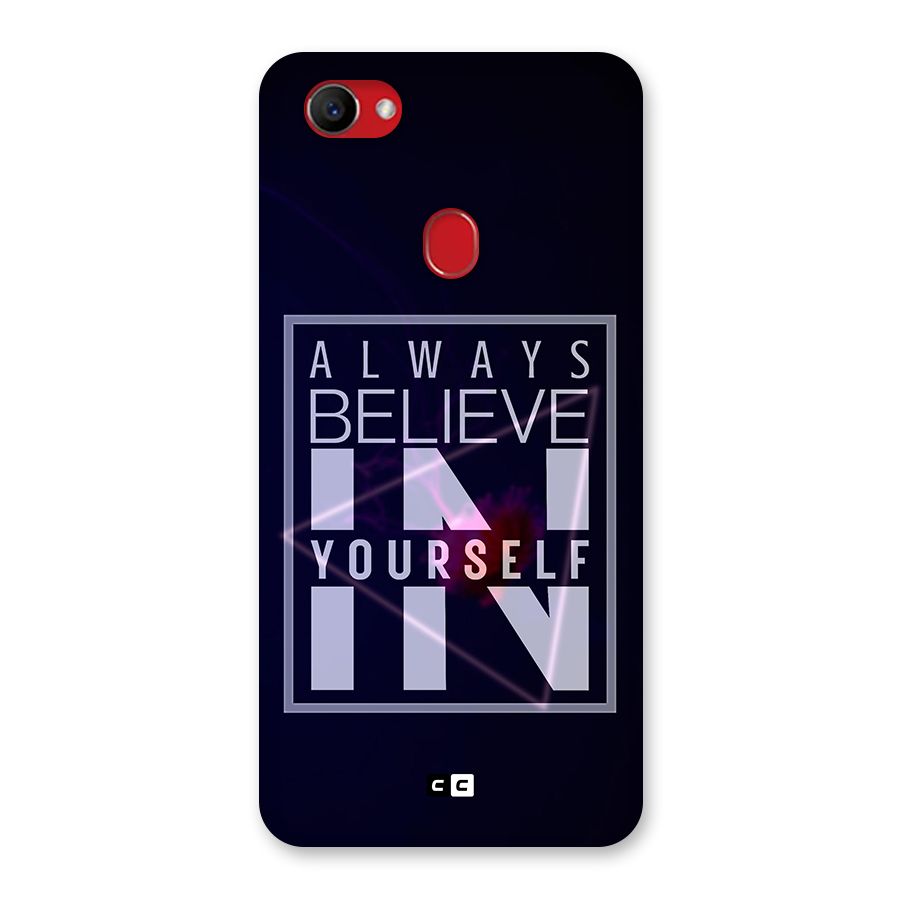 Always Believe in Yourself Back Case for Oppo F7