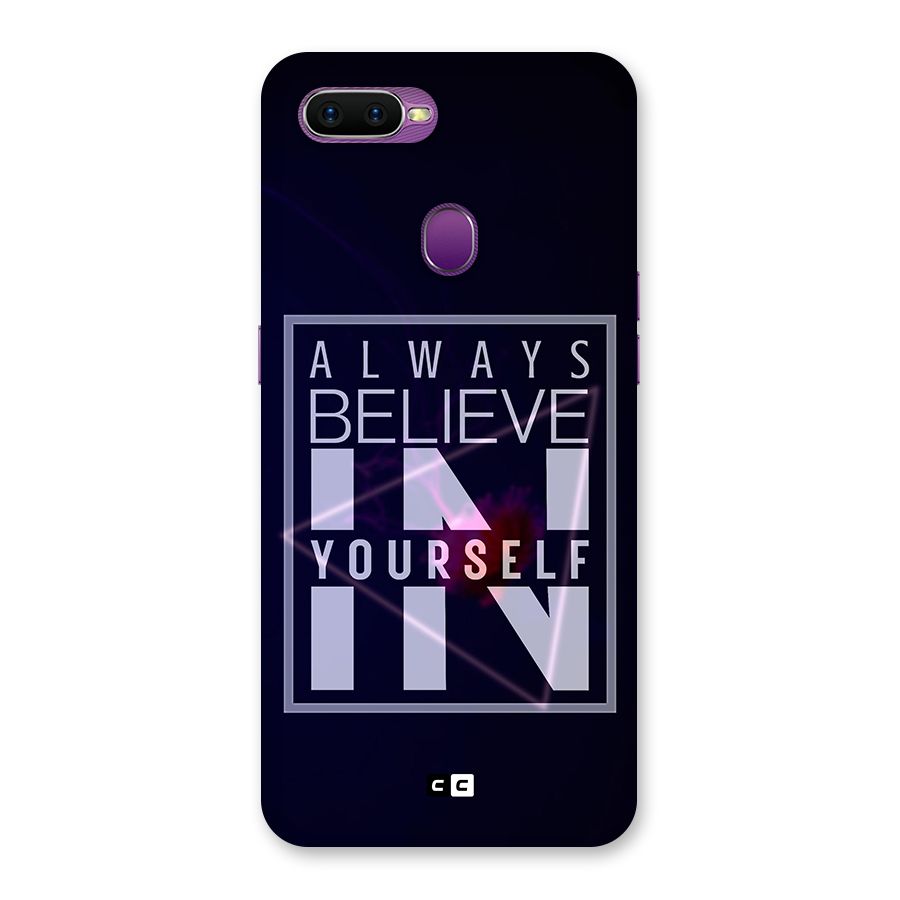 Always Believe in Yourself Back Case for Oppo F9