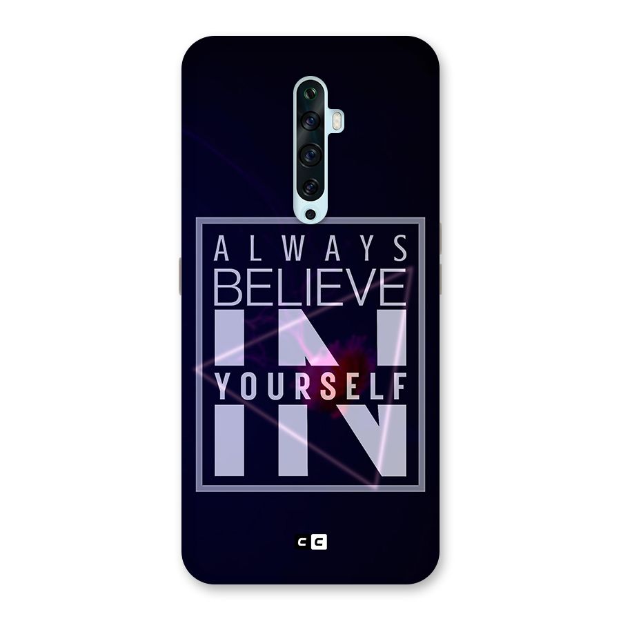 Always Believe in Yourself Back Case for Oppo Reno2 Z