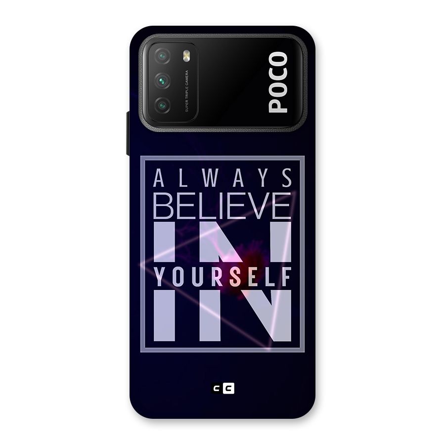 Always Believe in Yourself Back Case for Poco M3