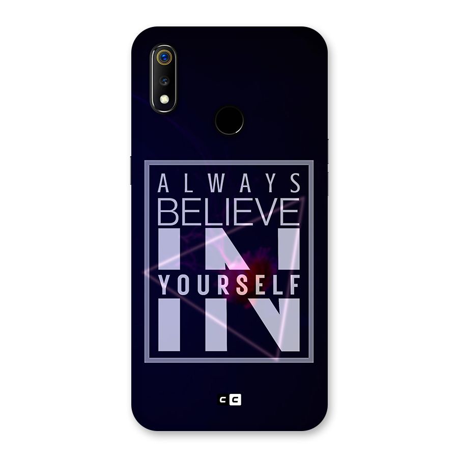 Always Believe in Yourself Back Case for Realme 3