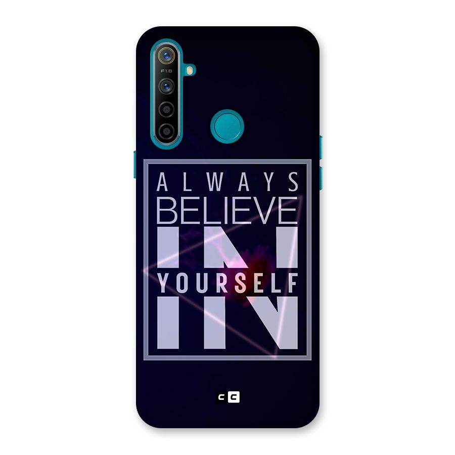 Always Believe in Yourself Back Case for Realme 5i