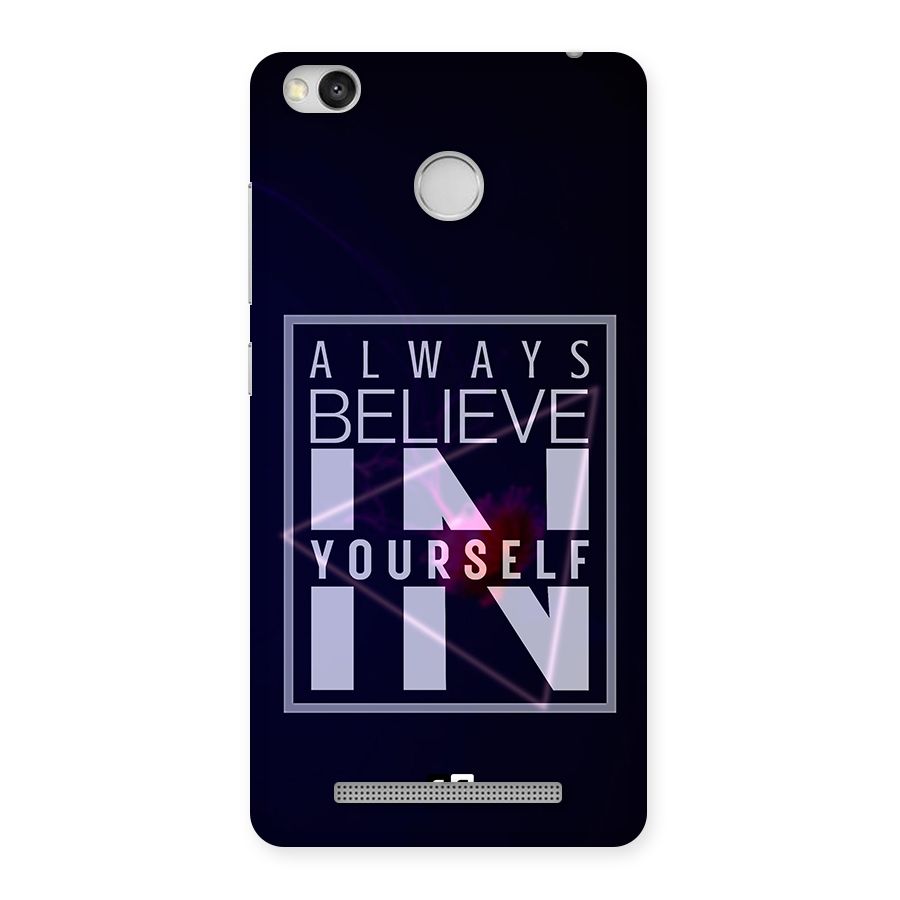 Always Believe in Yourself Back Case for Redmi 3S Prime