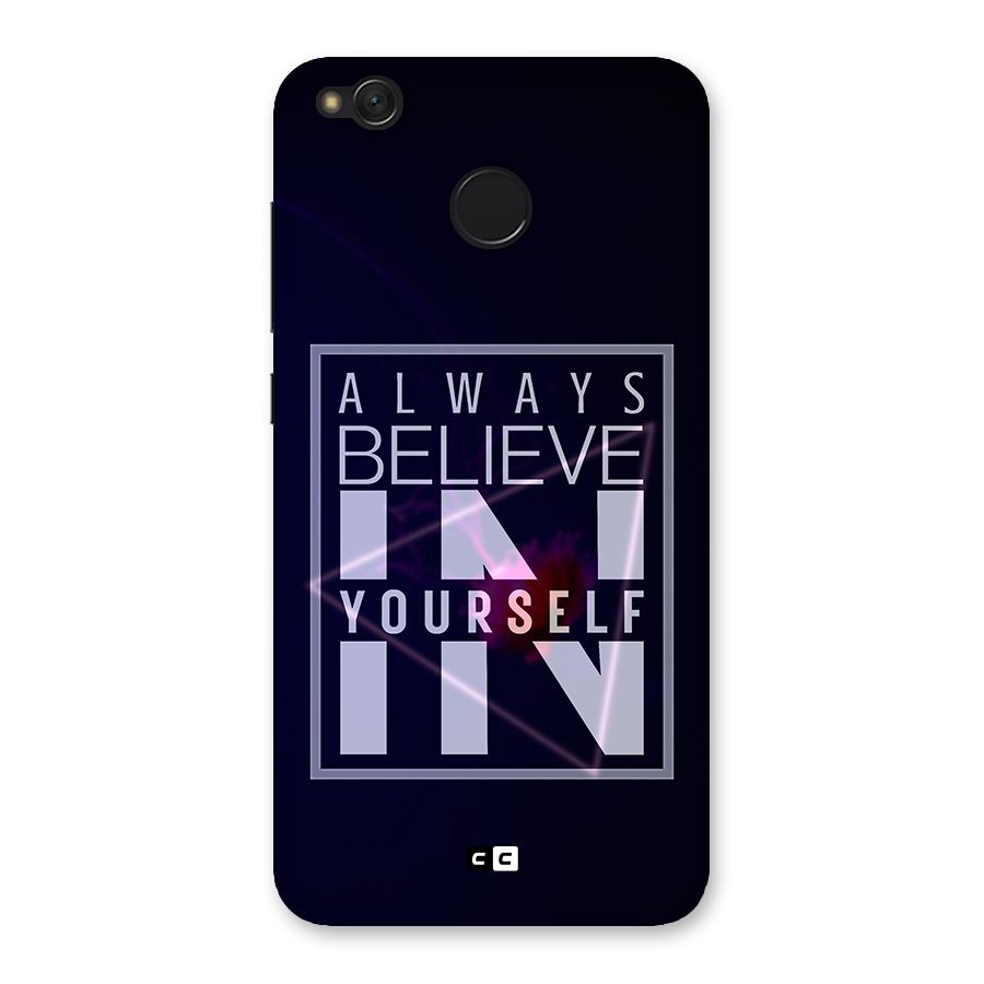 Always Believe in Yourself Back Case for Redmi 4