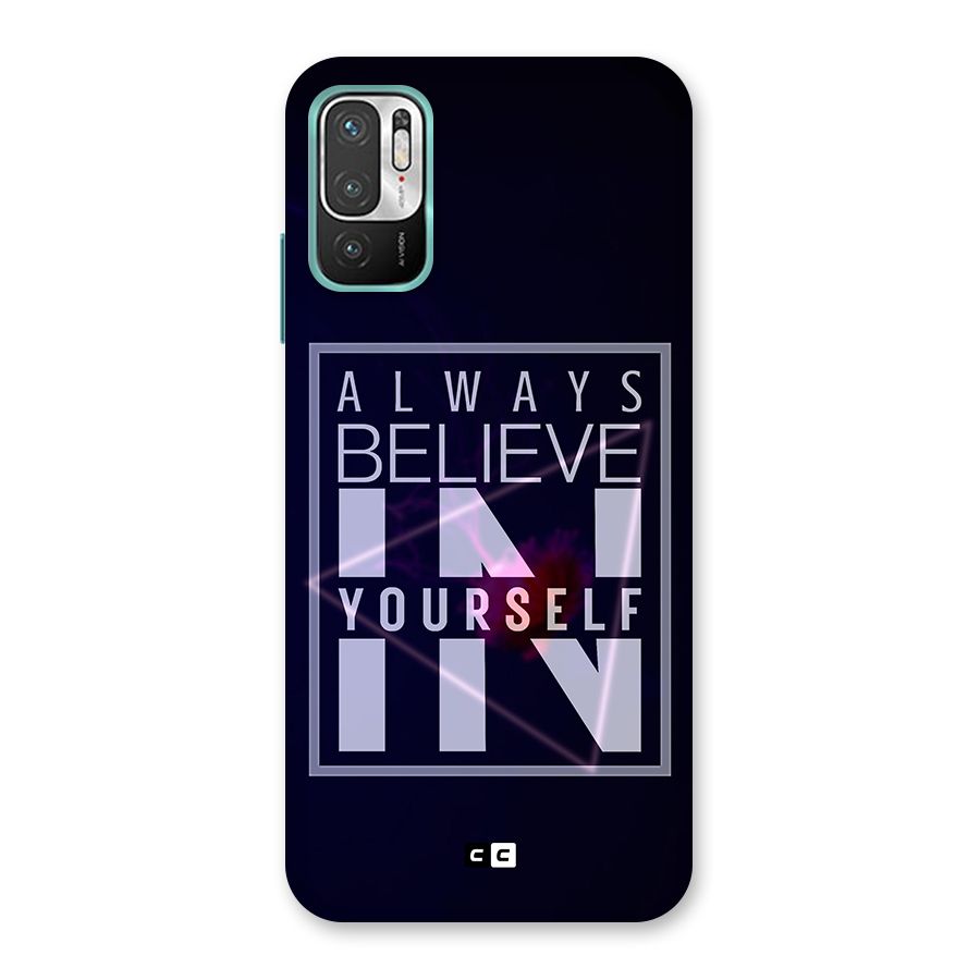 Always Believe in Yourself Back Case for Redmi Note 10T 5G