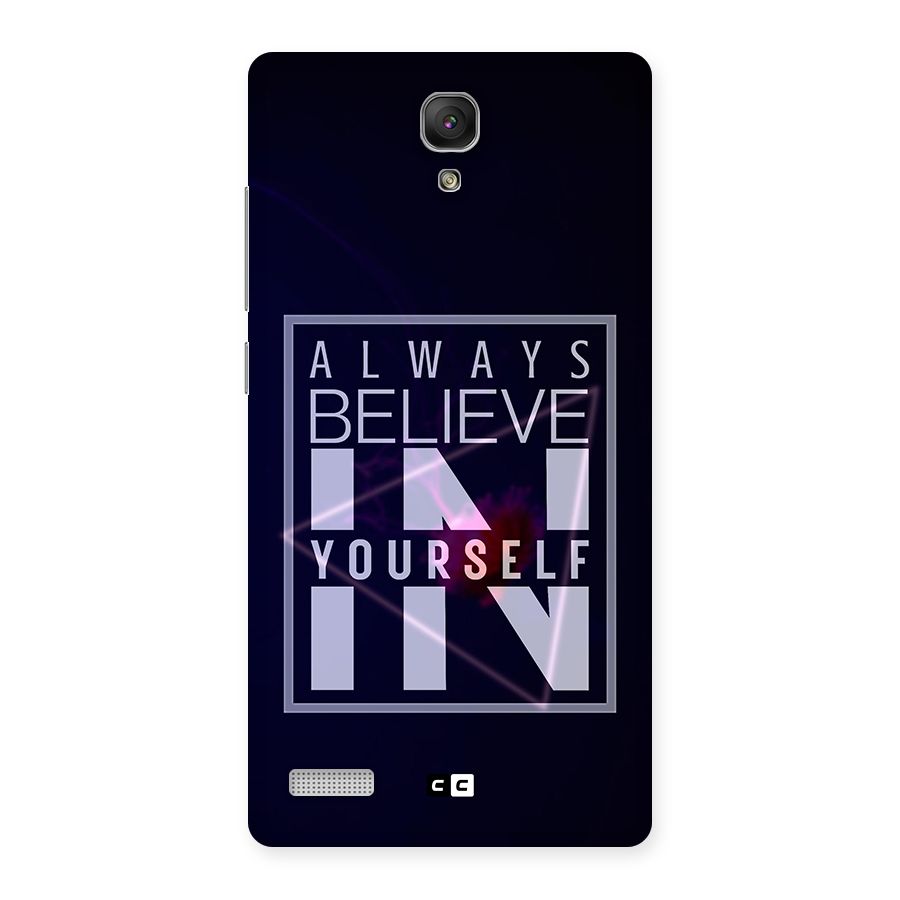 Always Believe in Yourself Back Case for Redmi Note Prime