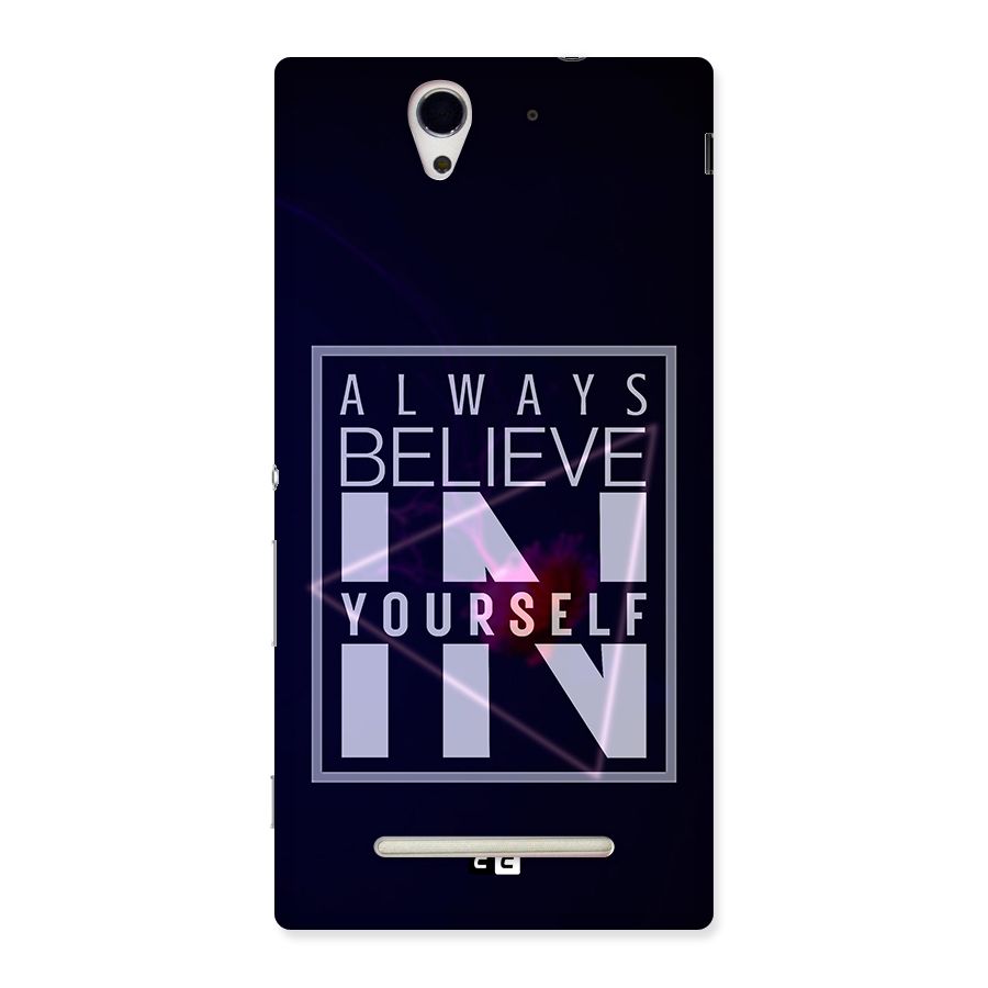 Always Believe in Yourself Back Case for Sony Xperia C3