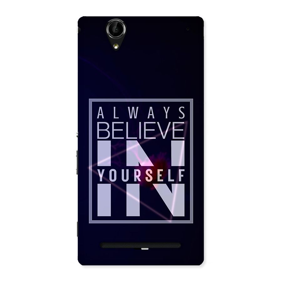 Always Believe in Yourself Back Case for Sony Xperia T2