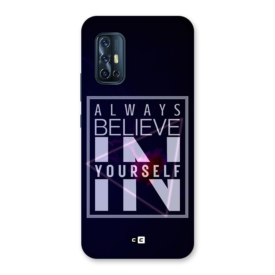 Always Believe in Yourself Back Case for Vivo V17