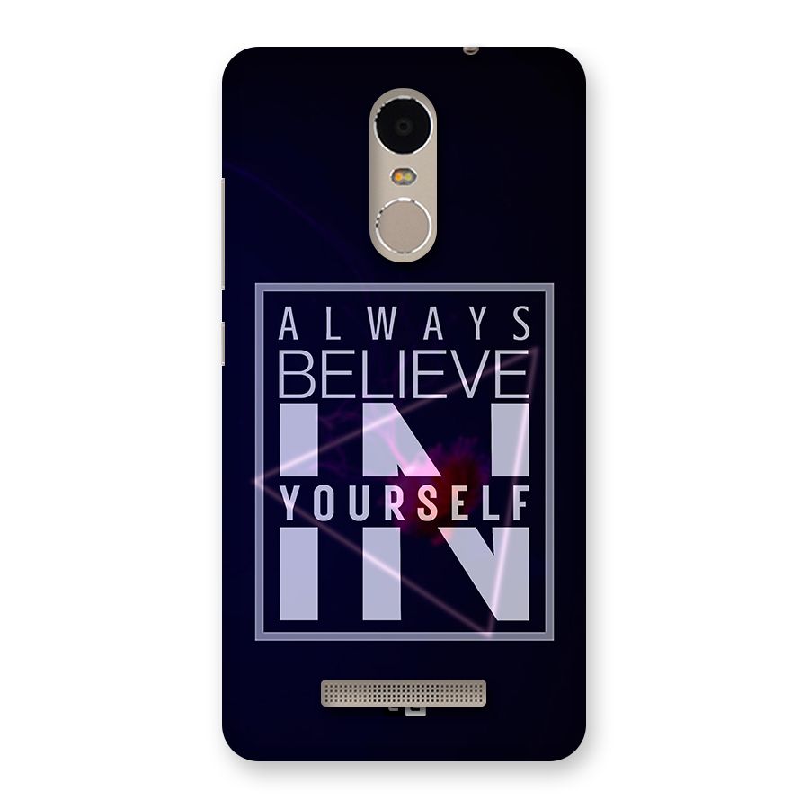 Always Believe in Yourself Back Case for Xiaomi Redmi Note 3
