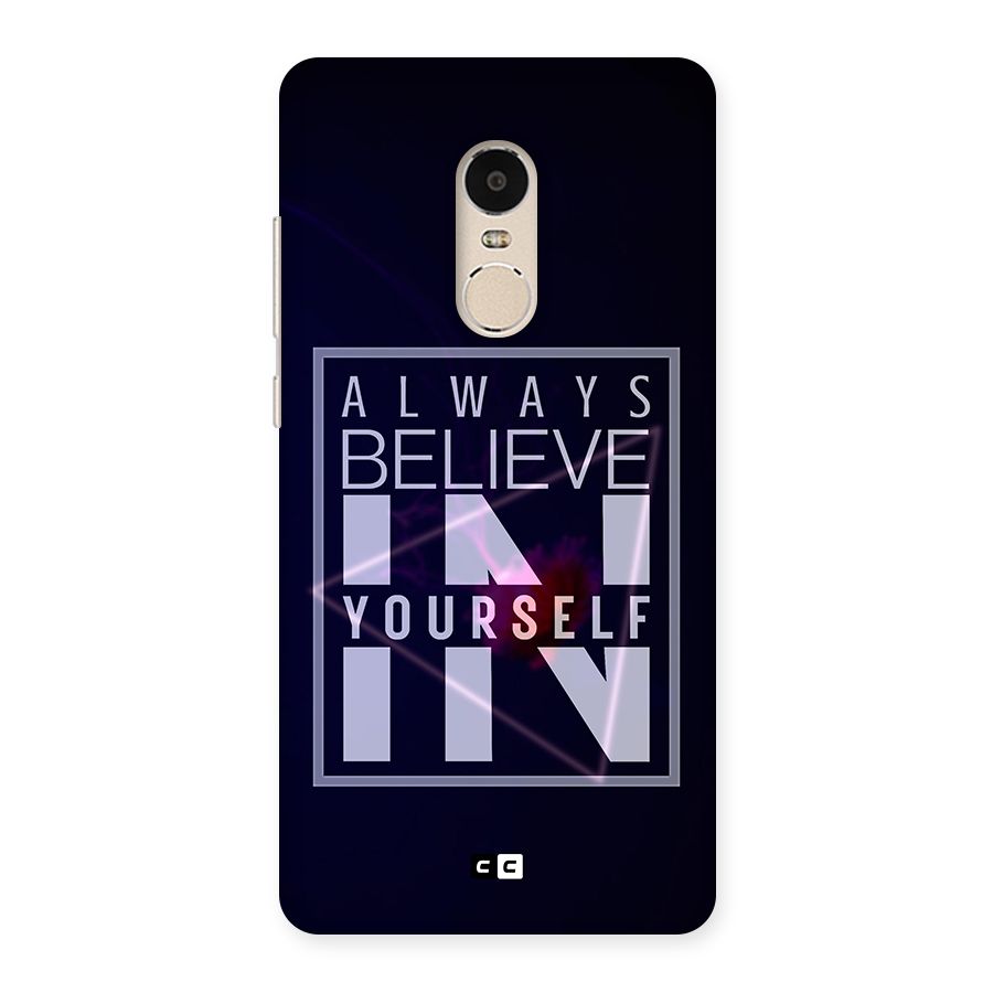 Always Believe in Yourself Back Case for Xiaomi Redmi Note 4
