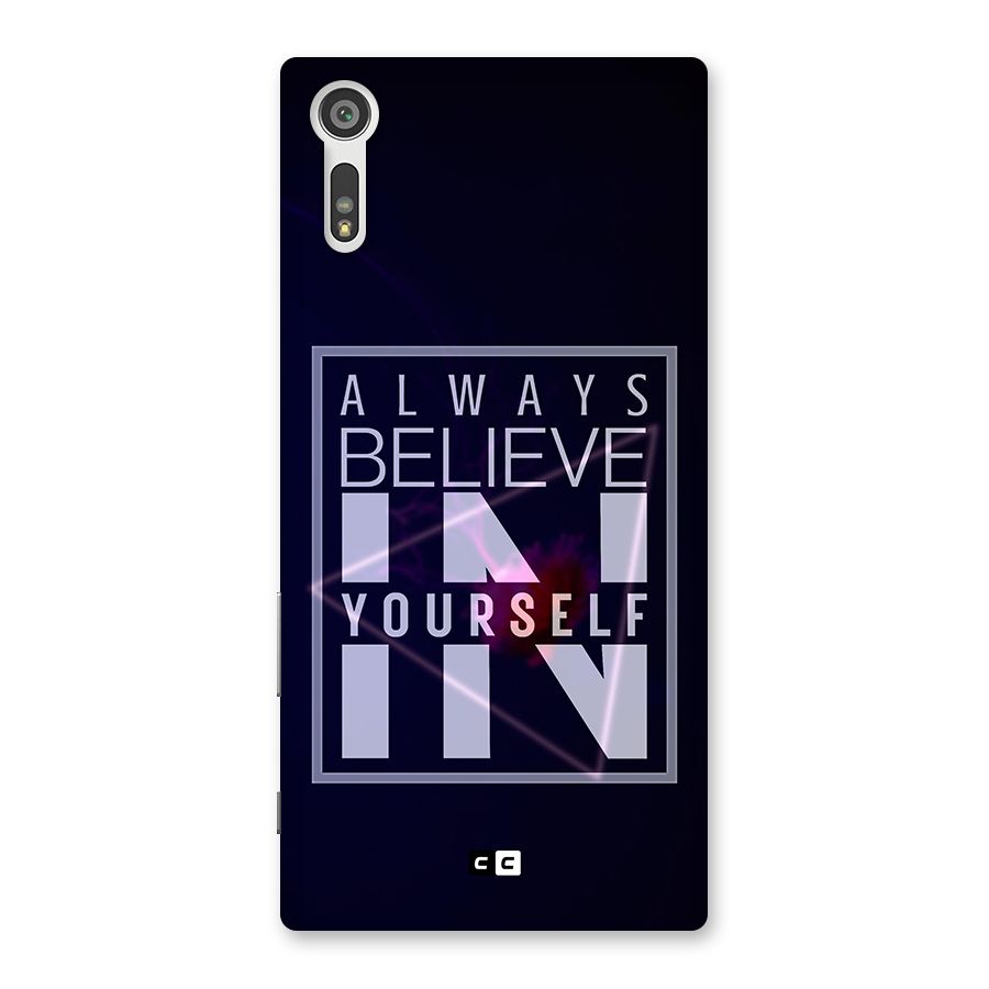 Always Believe in Yourself Back Case for Xperia XZ