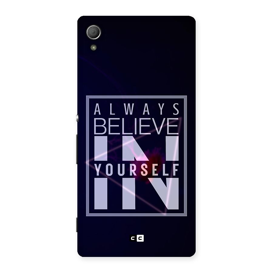 Always Believe in Yourself Back Case for Xperia Z3 Plus