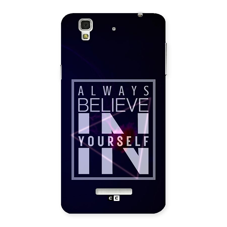 Always Believe in Yourself Back Case for Yu Yureka