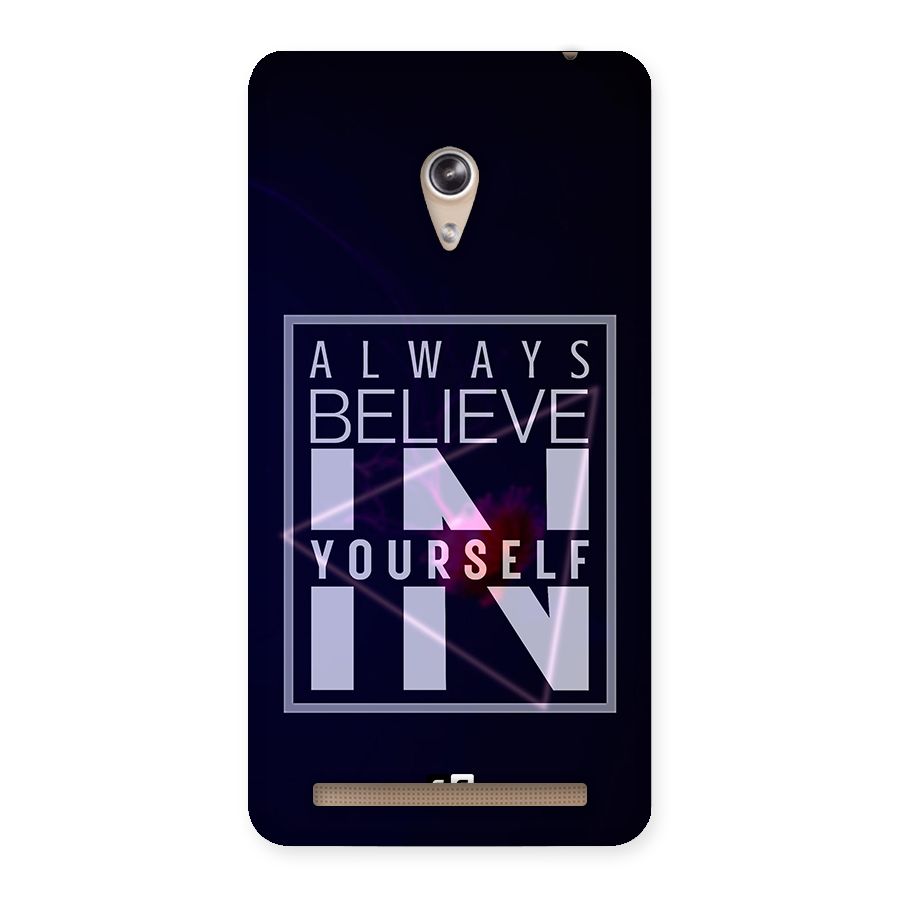 Always Believe in Yourself Back Case for Zenfone 6