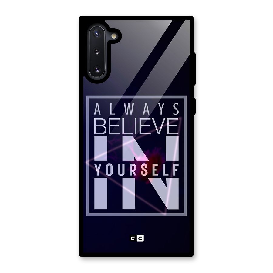 Always Believe in Yourself Glass Back Case for Galaxy Note 10