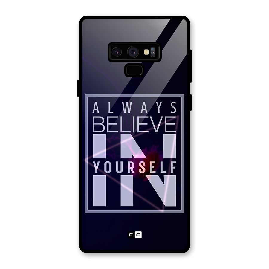 Always Believe in Yourself Glass Back Case for Galaxy Note 9