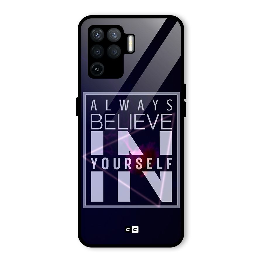 Always Believe in Yourself Glass Back Case for Oppo F19 Pro