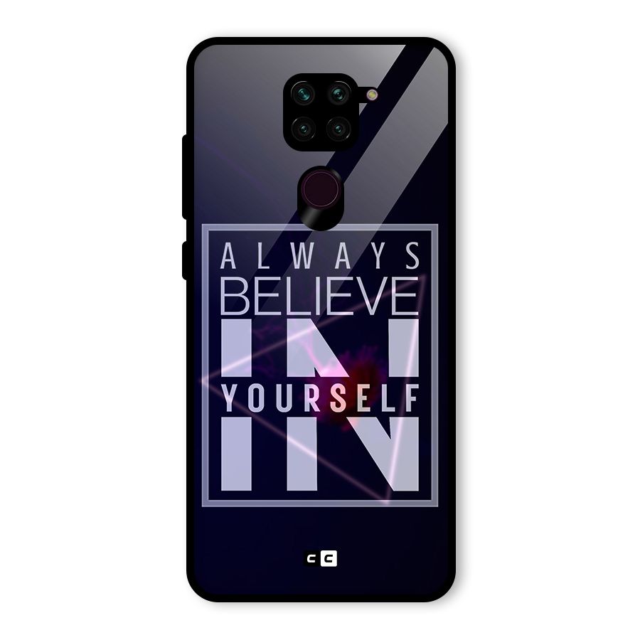 Always Believe in Yourself Glass Back Case for Redmi Note 9