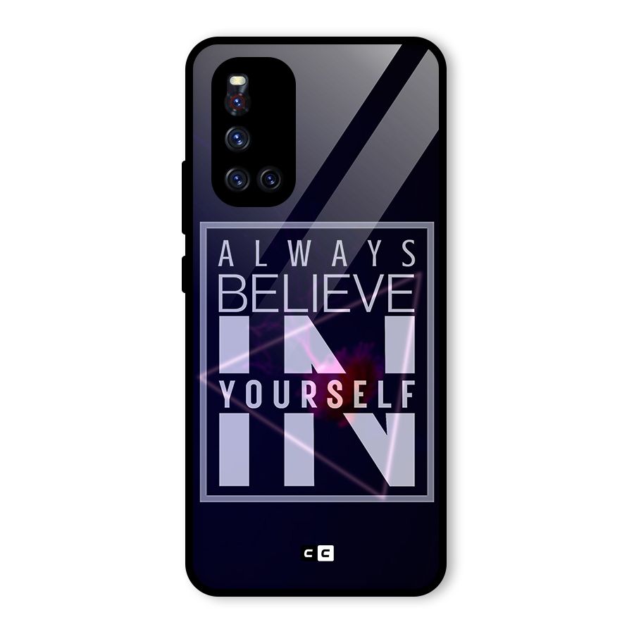 Always Believe in Yourself Glass Back Case for Vivo V19
