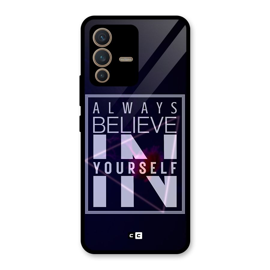 Always Believe in Yourself Glass Back Case for Vivo V23 5G