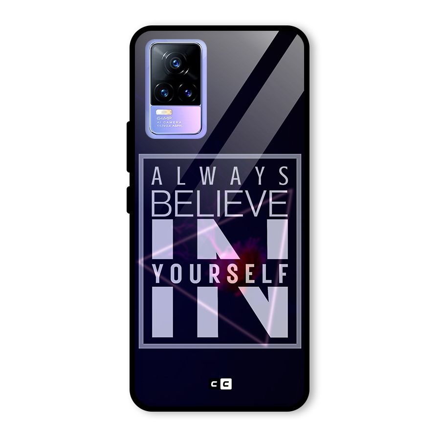 Always Believe in Yourself Glass Back Case for Vivo Y73