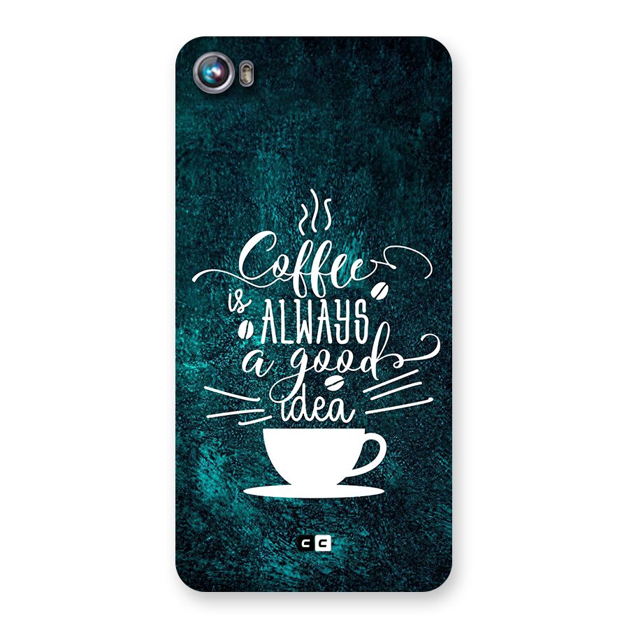Always Coffee Back Case for Canvas Fire 4 (A107)