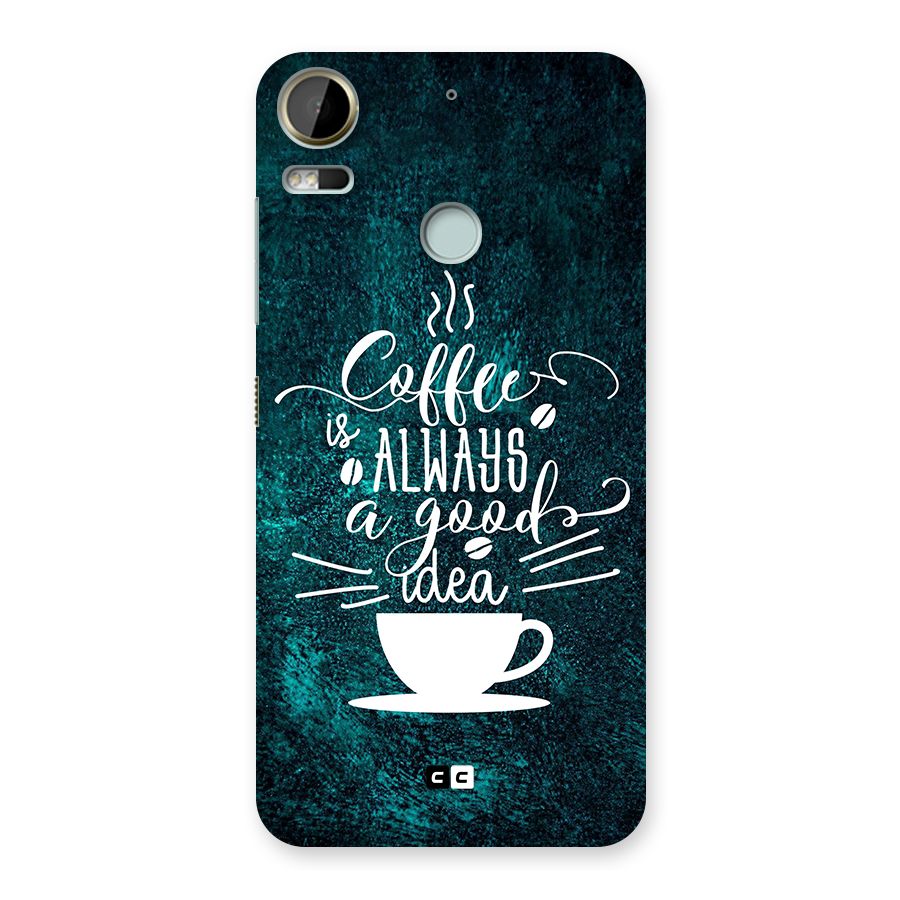 Always Coffee Back Case for Desire 10 Pro