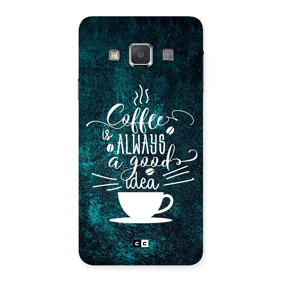 Always Coffee Back Case for Galaxy A3