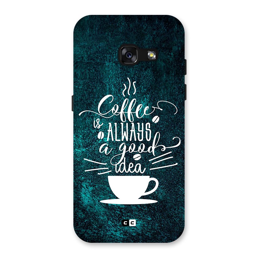 Always Coffee Back Case for Galaxy A3 (2017)