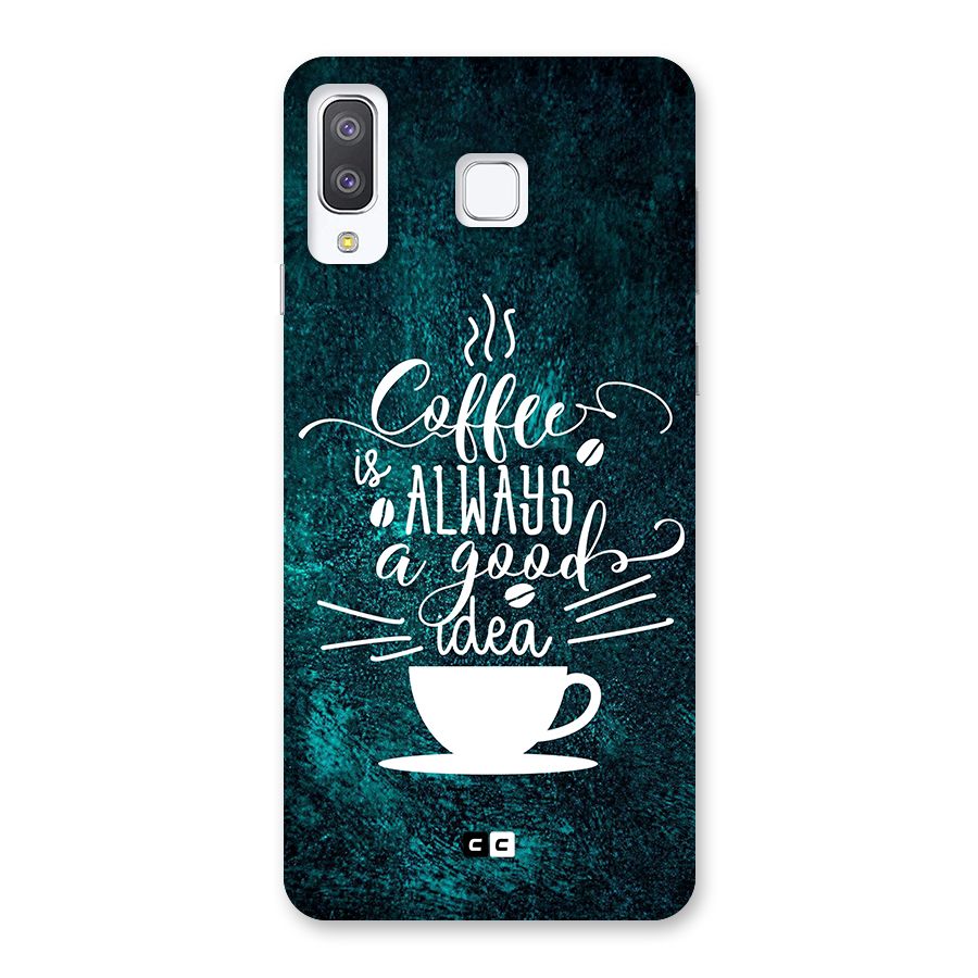 Always Coffee Back Case for Galaxy A8 Star