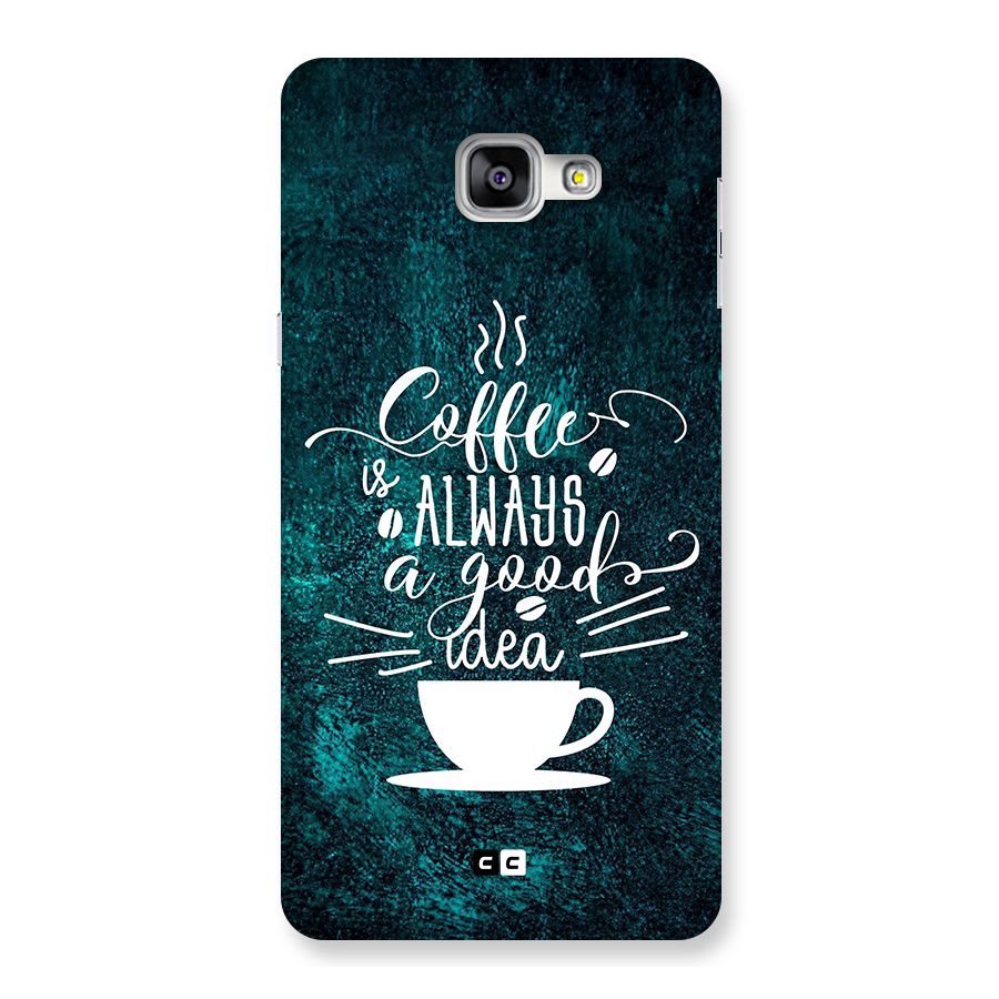 Always Coffee Back Case for Galaxy A9