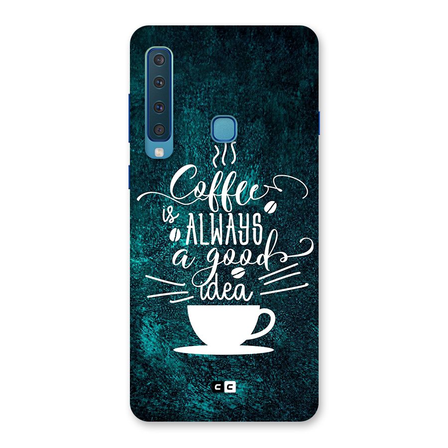 Always Coffee Back Case for Galaxy A9 (2018)