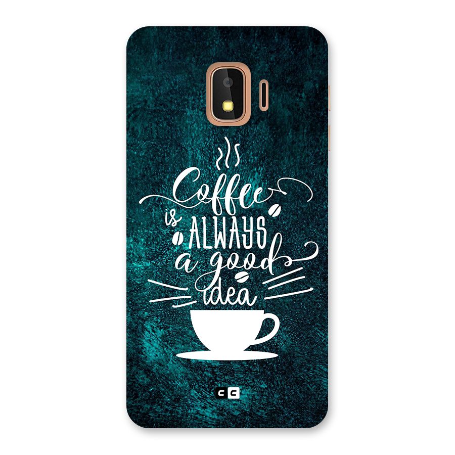 Always Coffee Back Case for Galaxy J2 Core