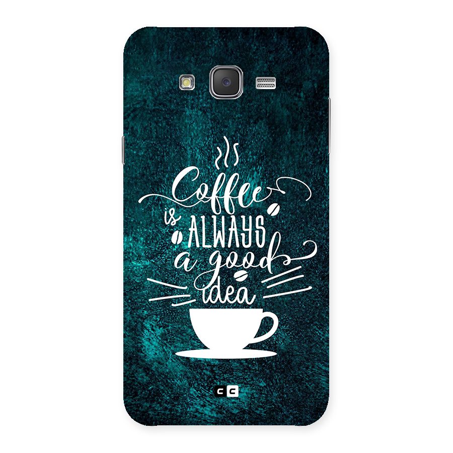 Always Coffee Back Case for Galaxy J7