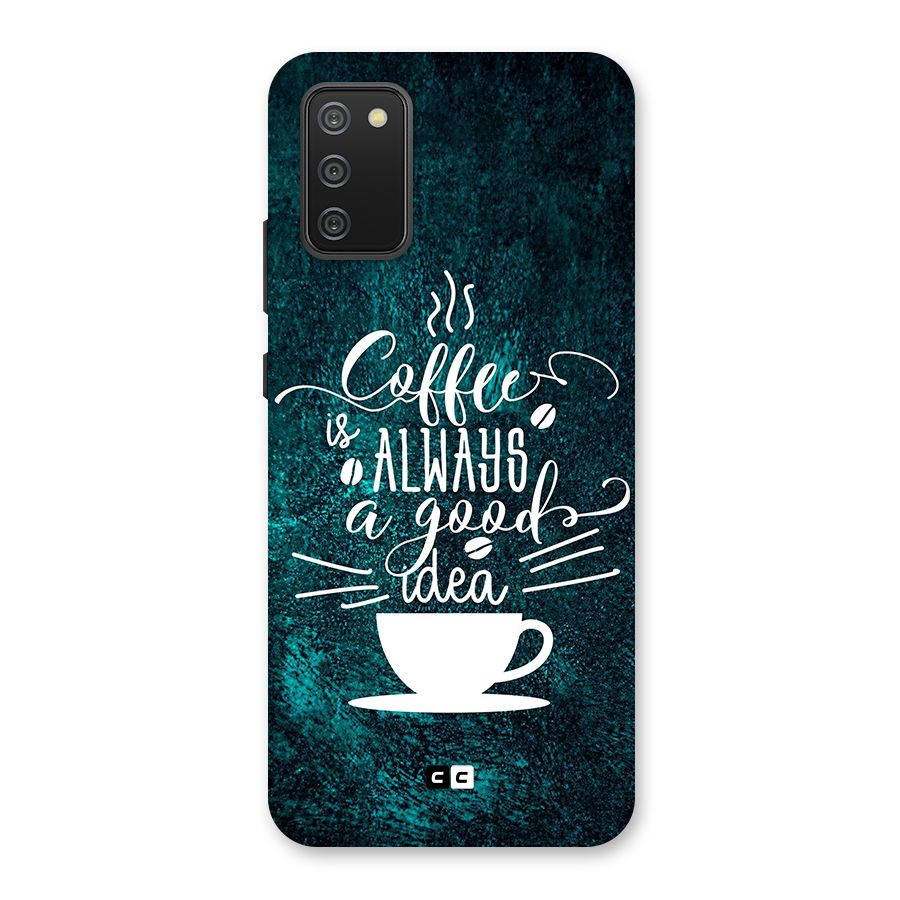 Always Coffee Back Case for Galaxy M02s