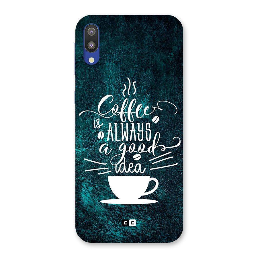 Always Coffee Back Case for Galaxy M10