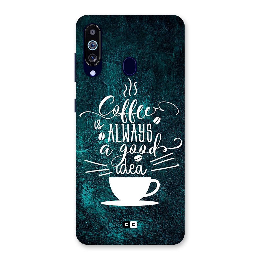 Always Coffee Back Case for Galaxy M40