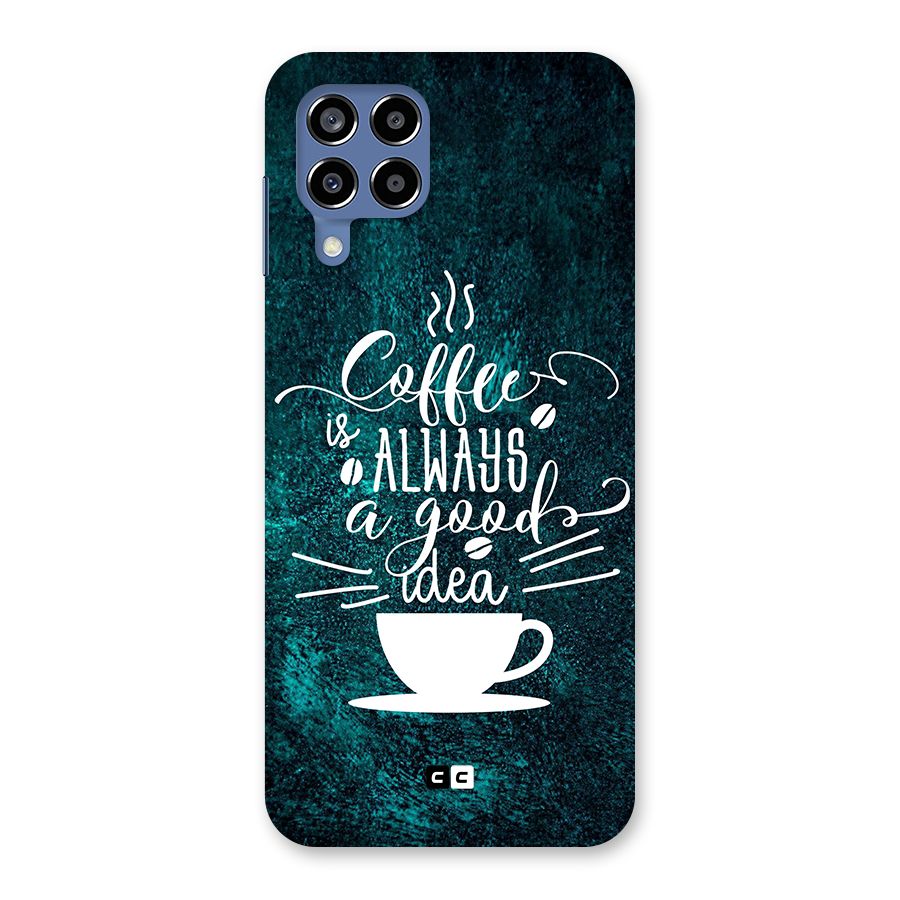 Always Coffee Back Case for Galaxy M53 5G