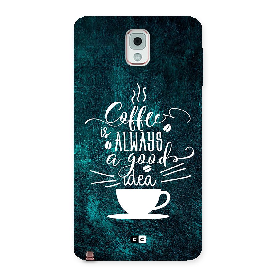 Always Coffee Back Case for Galaxy Note 3