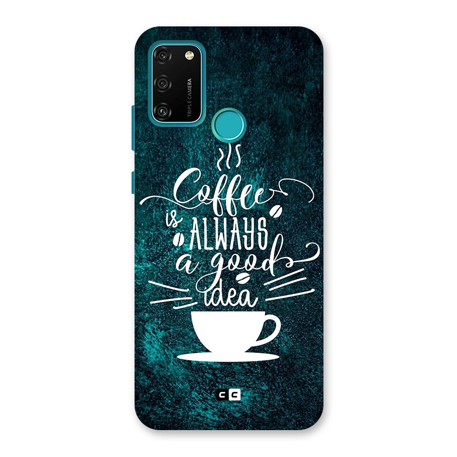 Always Coffee Back Case for Honor 9A
