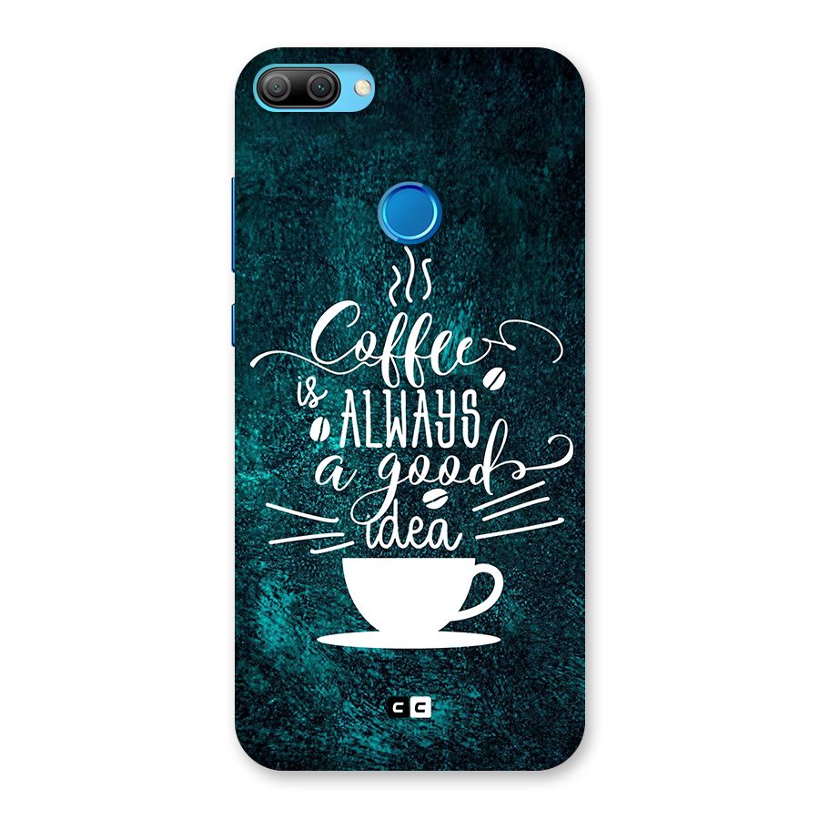 Always Coffee Back Case for Honor 9N