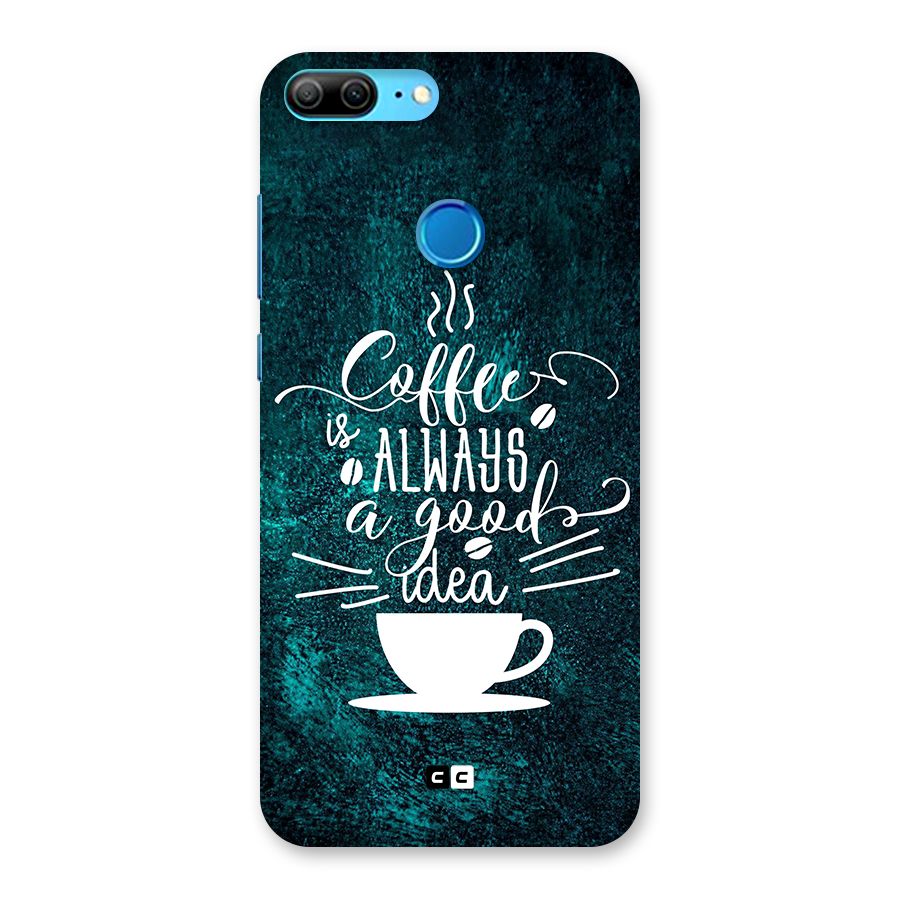Always Coffee Back Case for Honor 9 Lite