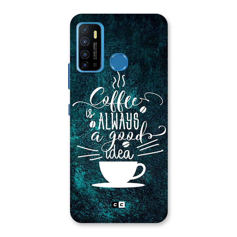 Always Coffee Back Case for Infinix Hot 9