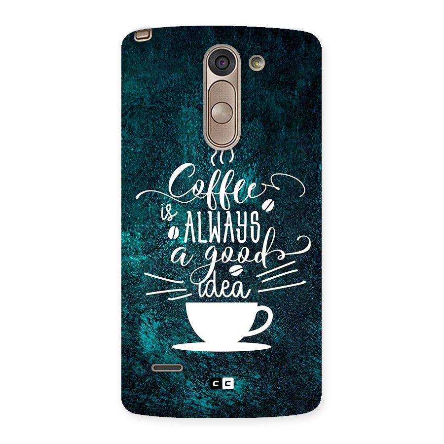 Always Coffee Back Case for LG G3 Stylus
