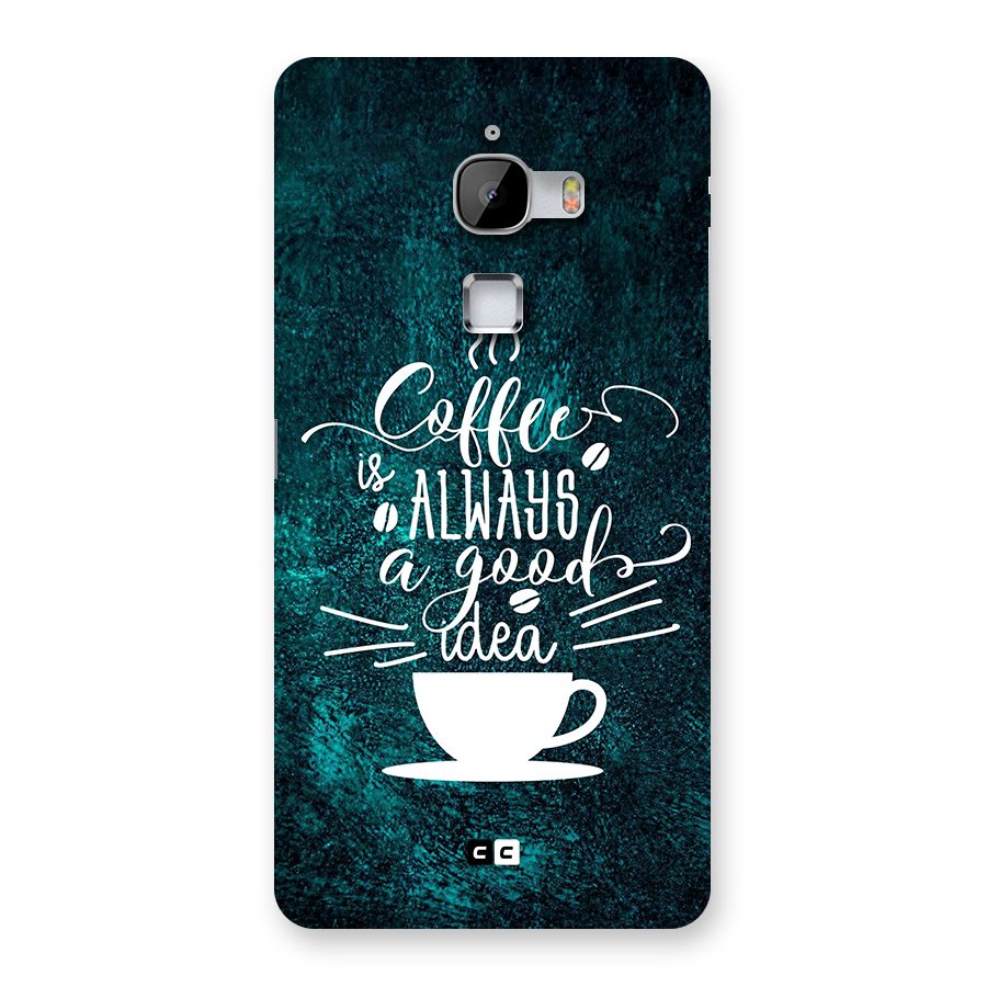 Always Coffee Back Case for LeTV Le Max