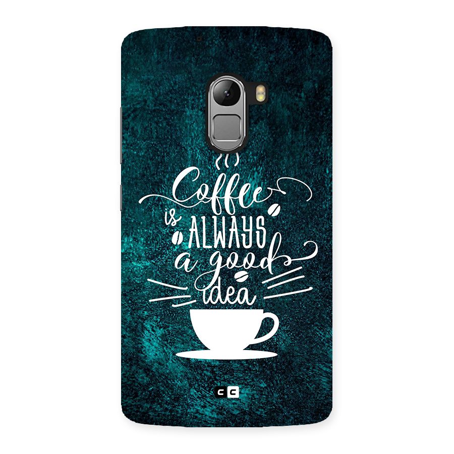 Always Coffee Back Case for Lenovo K4 Note